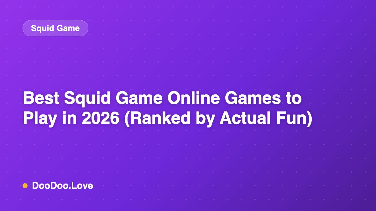 Best Squid Game Online Games to Play in 2026 (Ranked by Actual Fun)